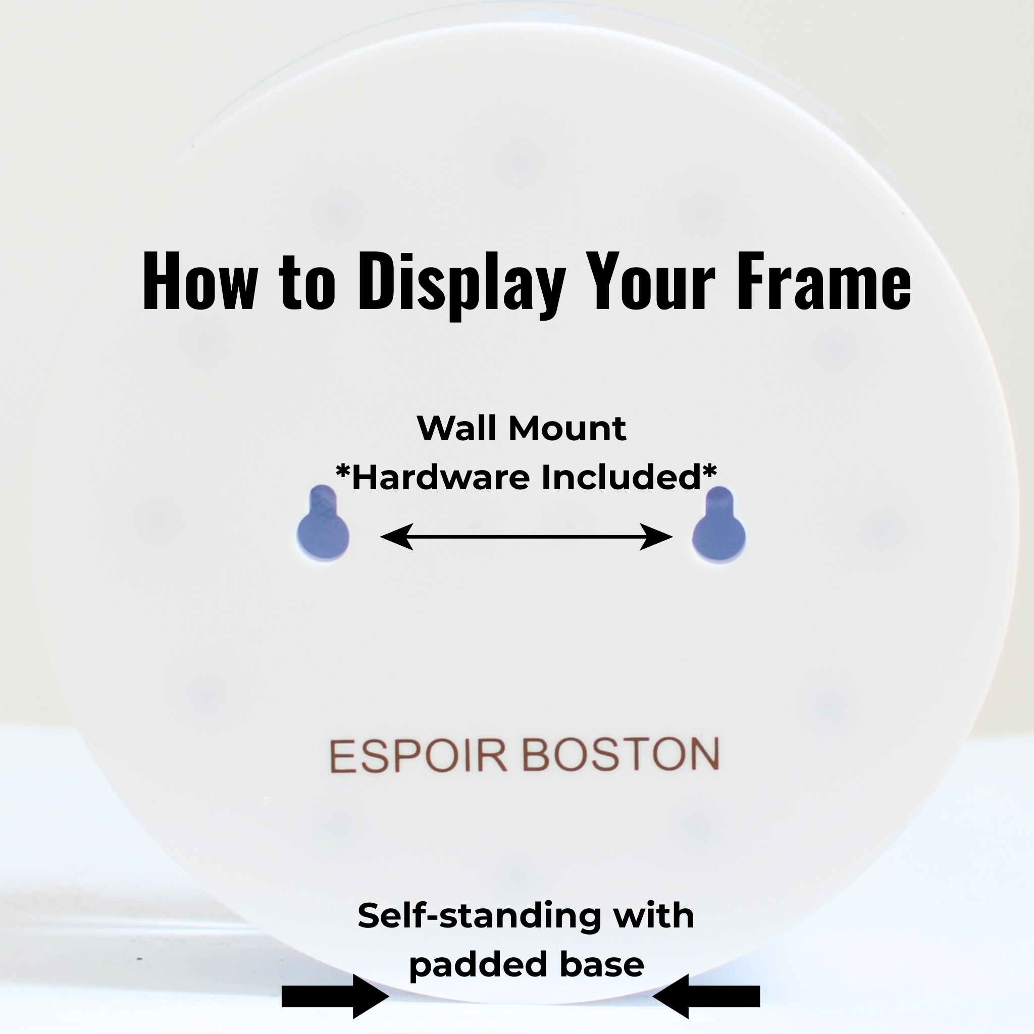 Instructions on displaying a frame with wall mount and self-standing options, featuring 'ESPOIR BOSTON' branding.